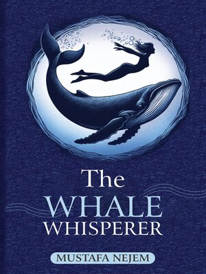 cover image of The Whale Whisperer